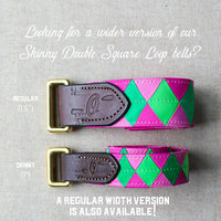 Boy O Boy Custom Double Square Loop Belt Skinny vs Regular Width